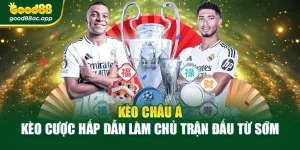 Kèo Châu Á – Kèo Cược Hấp Dẫn Làm Chủ Trận Đấu Từ Sớm