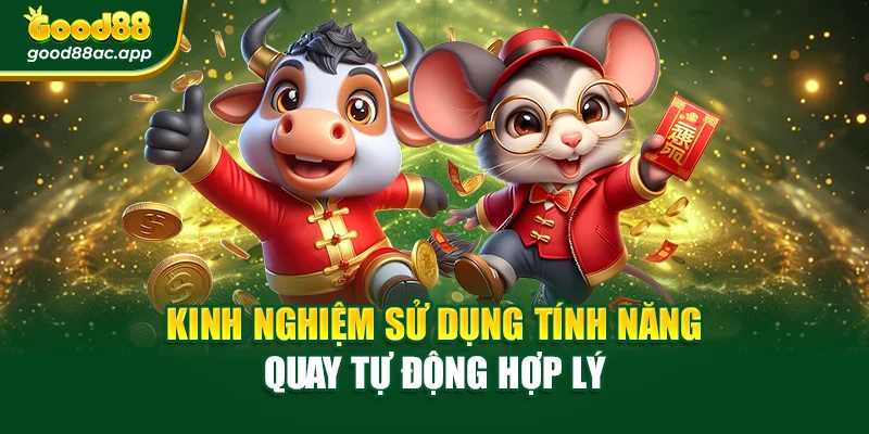 Kinh nghiệm sử dụng tính năng quay tự động hợp lý